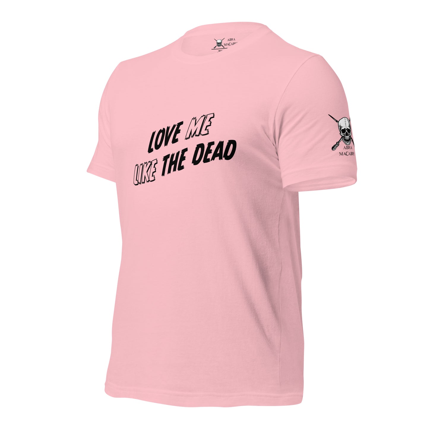 Love Me Like the Dead pink shirt